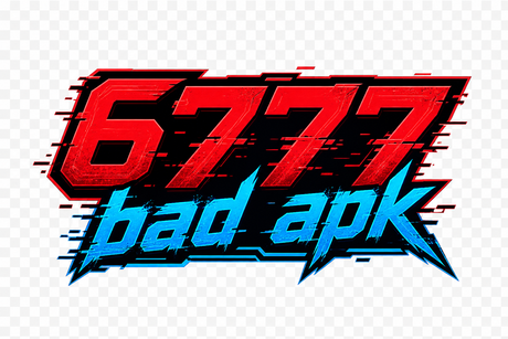 6777 bad apk
